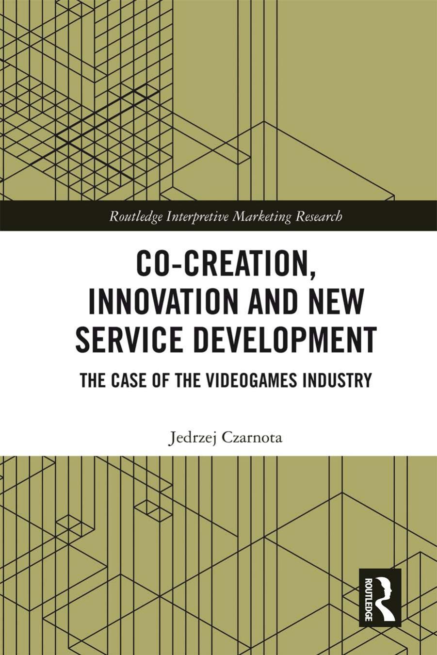 Co-Creation, Innovation and New Service Development