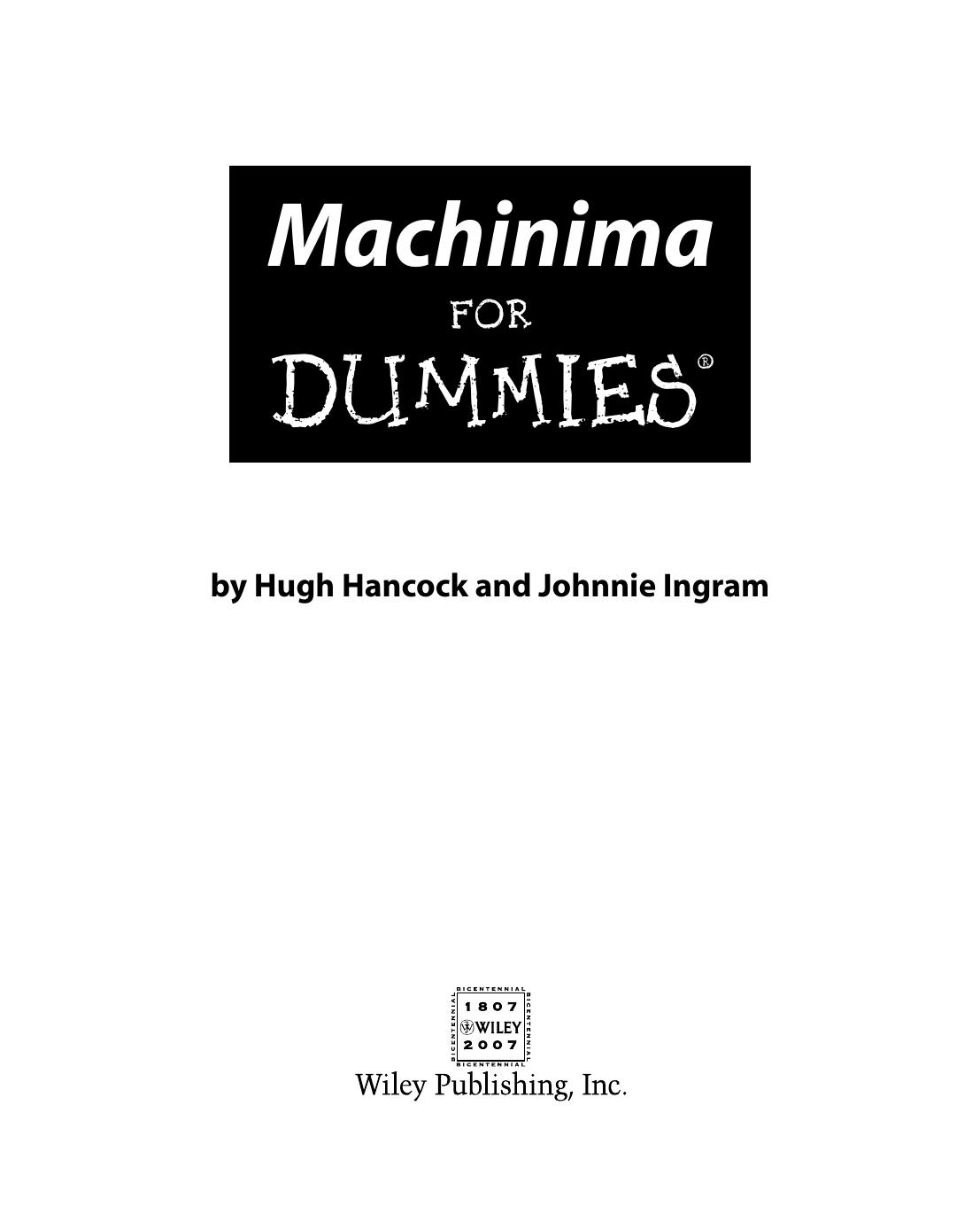 Machinima For Dummies (Hugh Hancock, Johnn - Wei Zhi