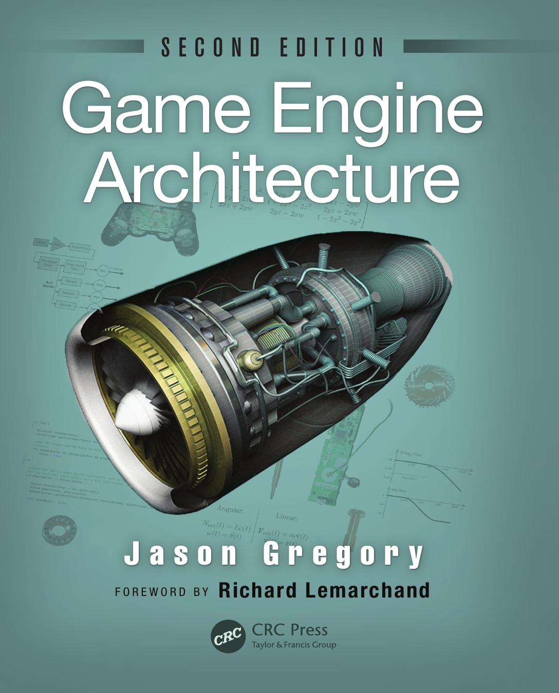 Game Engine Architecture